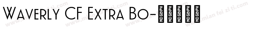 Waverly CF Extra Bo字体转换